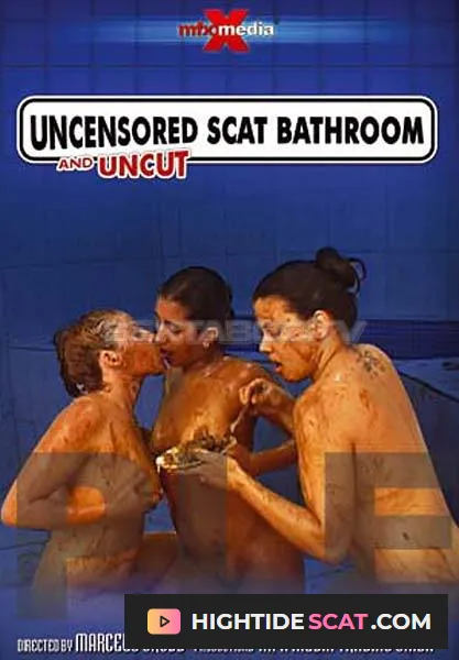 Latifa, Karla, Iohana Alves - Uncensored and Uncut Scat Bathroom [DVDRip] Fetish Scat Movies (699 MB)