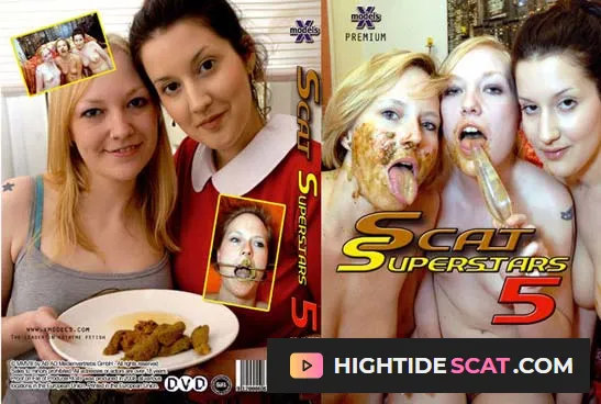 Louise Hunter, Susan, Tiffany, Maisy, Kira - Scat Superstars 5 [DVDRip] Fetish Scat Movies (655 MB)