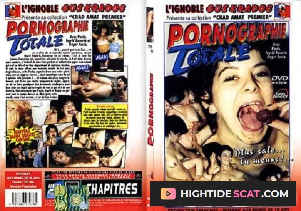 Paola, Ingrid Bouaria, Roger Fucca - Pornographie Totale [DVDRip] Fetish Scat Movies (910 MB)