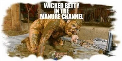 - Wicked Betty In The Manure Channel [HD 720p] Manure Channel, Cow shit fetish (641.8 MB)