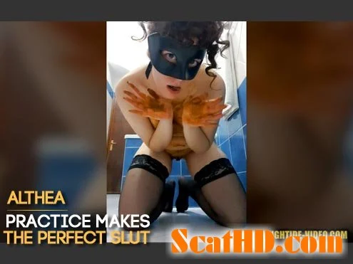 Althea - ALTHEA - PRACTICE MAKES THE PERFECT SLUT [HD 720p] Shitting, Extreme (1.47 GB)